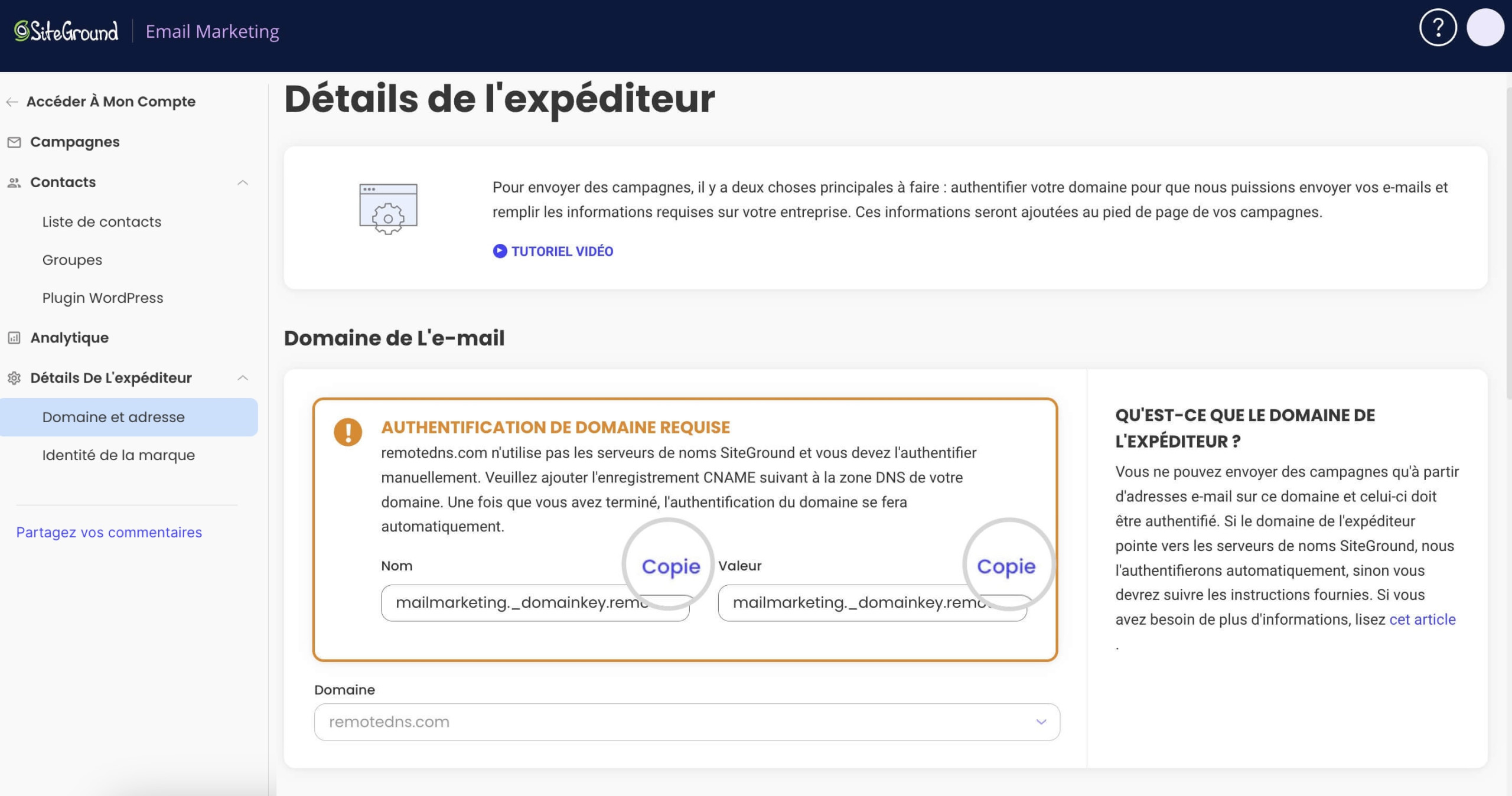 Capture d'écran montrant l'écran Authentification de domaine requise où vous pouvez copier les détails de l'enregistrement CNAME